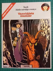 Tardi Adeles utrolige eventyr - Vanviddets mumier
