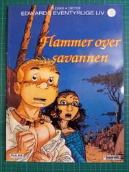 Edwards eventyrlige liv 1: Flammer over Savannen