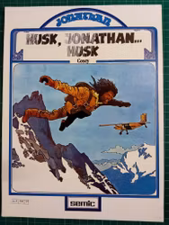 Jonathan : Husk, Jonathan... husk