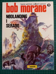 Bob Morane 2 : Nødlanding i Serado