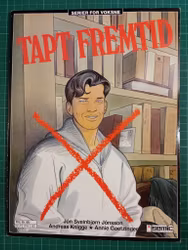 Tapt fremtid