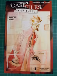 Sam and Twitch Case files #03
