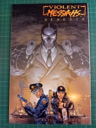 Violent messiahs : Genesis