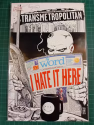 Transmetropolitan I hate it here