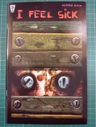 I feel sick #2