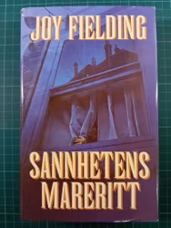Sannhetens mareritt : Joy Fielding