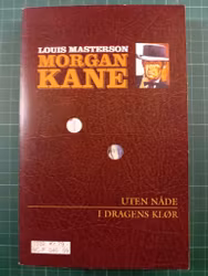 Morgan Kane dobbeltbind bok 15+16