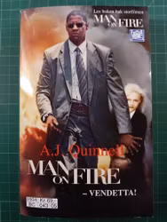 Man of fire - Vendetta