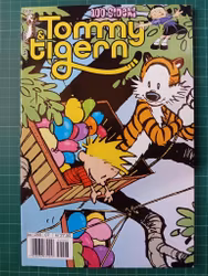 Tommy og Tigern 2005 - 07