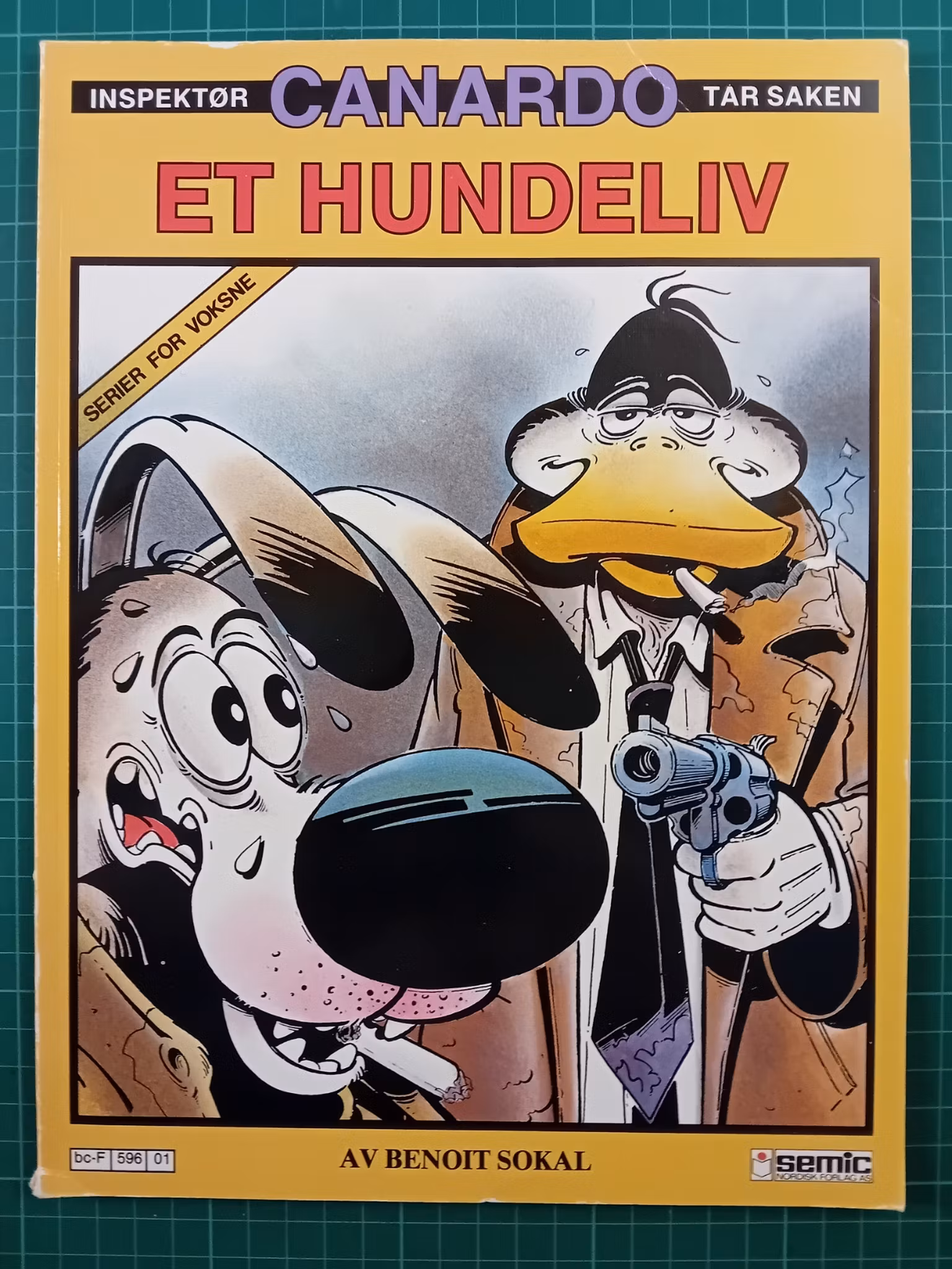 Inspektør Canardo tar saken : Et hundeliv