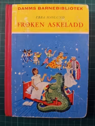 Damms barnebibliotek #04 Frøken Askeladd