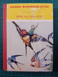 Damms barnebibliotek #37 Pipp og svalene