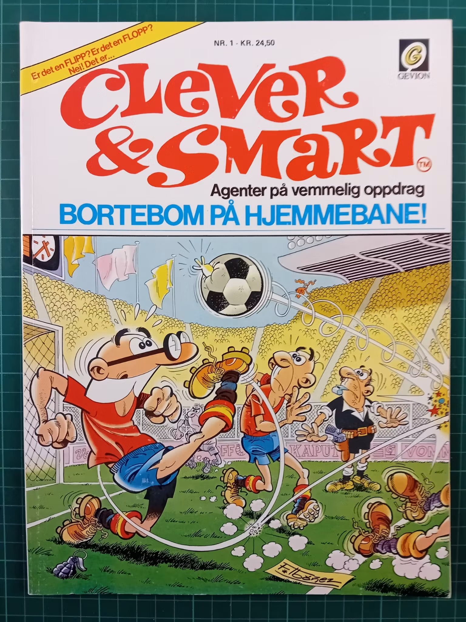 Clever & Smart 01 Bortebom på hjemmebane!