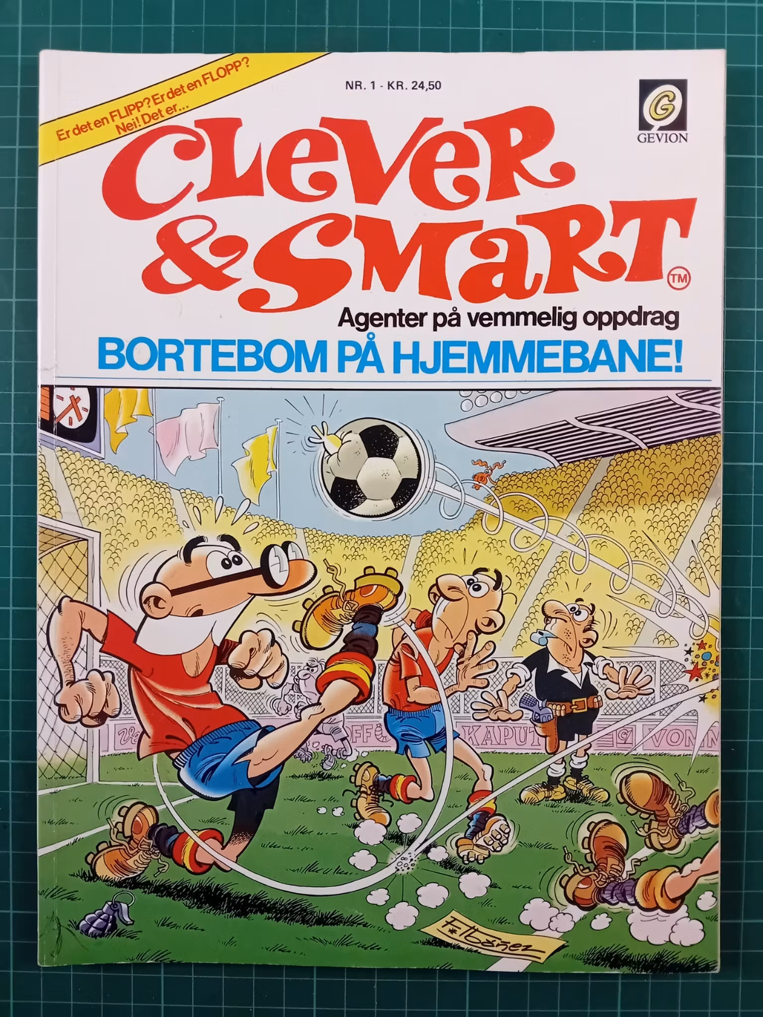 Clever & Smart 01 Bortebom på hjemmebane!