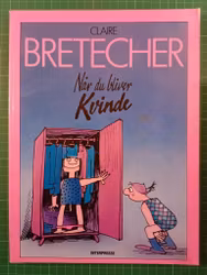 Claire Bretecher Når du bliver kvinde (Dansk)