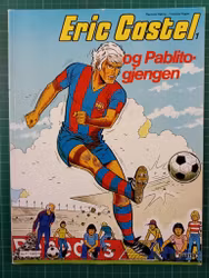 Eric Castel 1 : og Pablito-gjengen