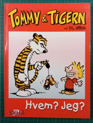Tommy & Tigern - Hvem? Jeg?