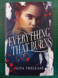 Everything That Burns