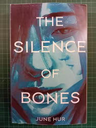 The Silence of Bones