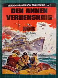 Verdenskrigen som tegneserie album nr 2 - Dunkirk