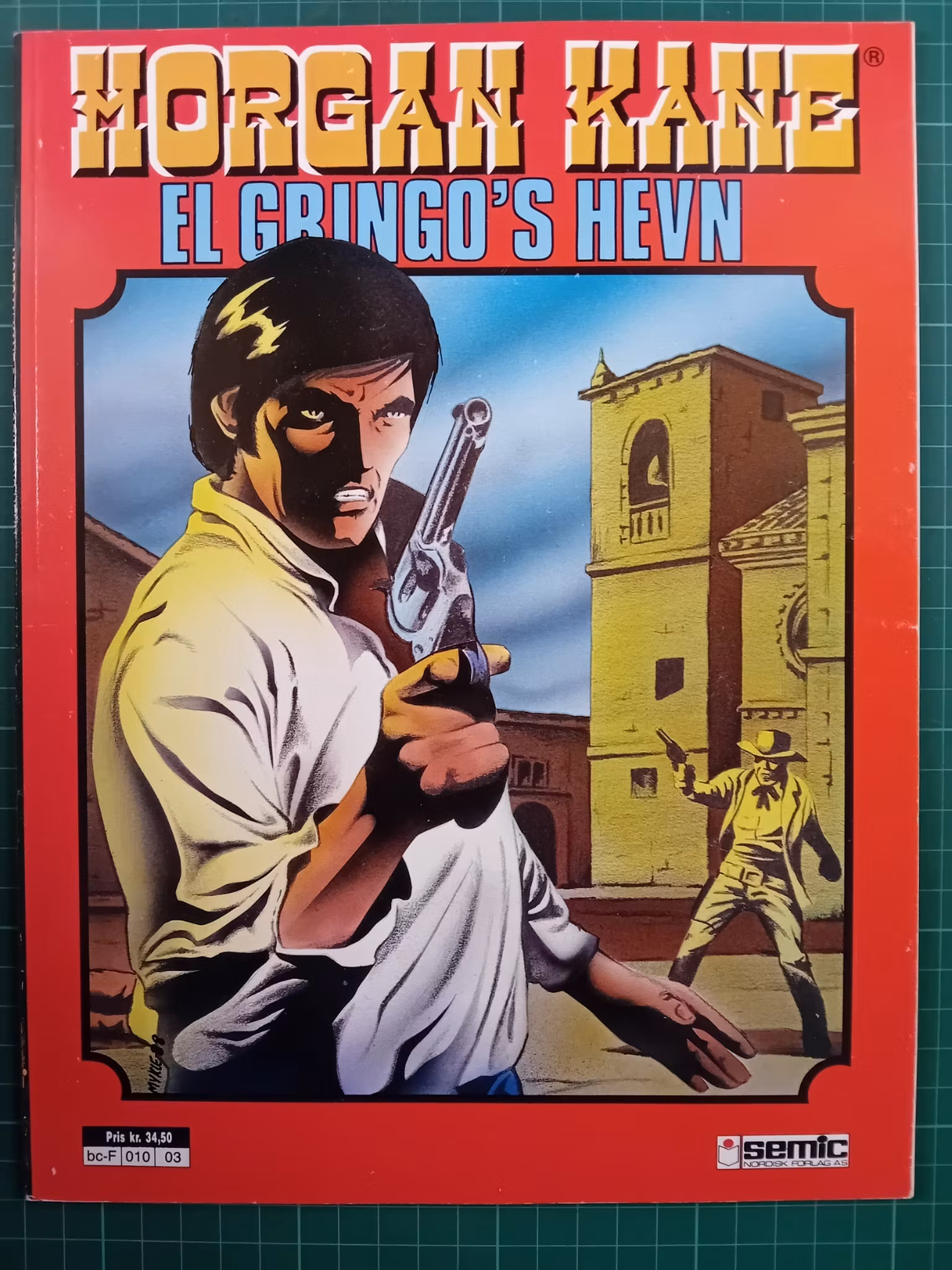 Morgan Kane El gringo's hevn