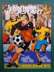 Dennis Kickstart #14
