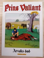 Prins Valiant SC 49 49 Arvaks død (Dansk)