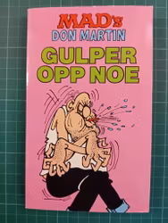 Mad pocket 03 Mad's Don Martin gulper opp noe