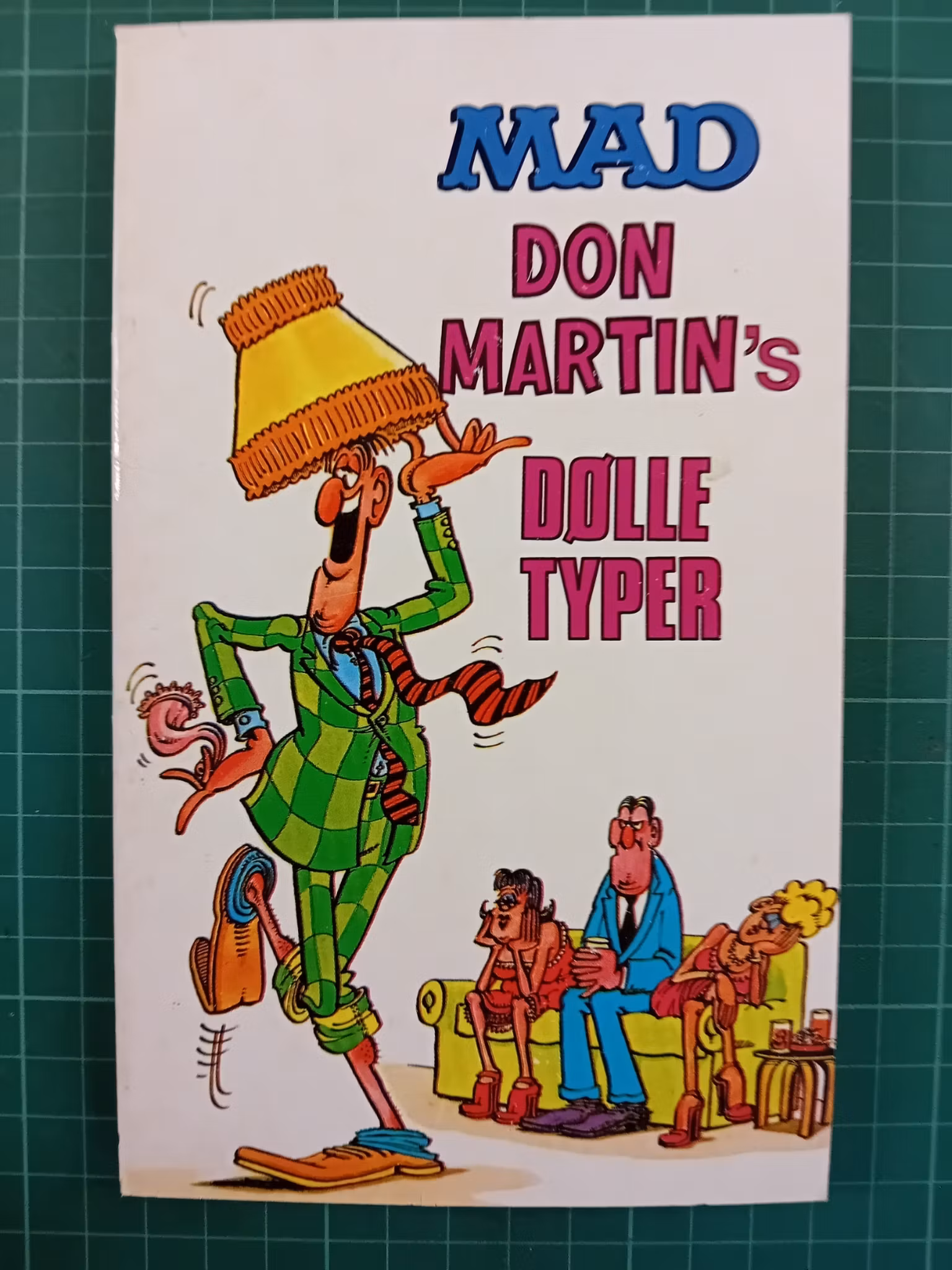 Mad pocket 16 Mad's Don Martin's dølle typer