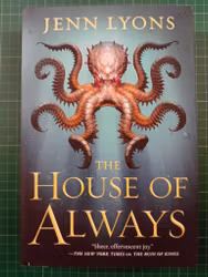 Jenn Lyons : The House of Always