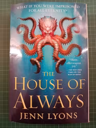 Jenn Lyons : The House of Always