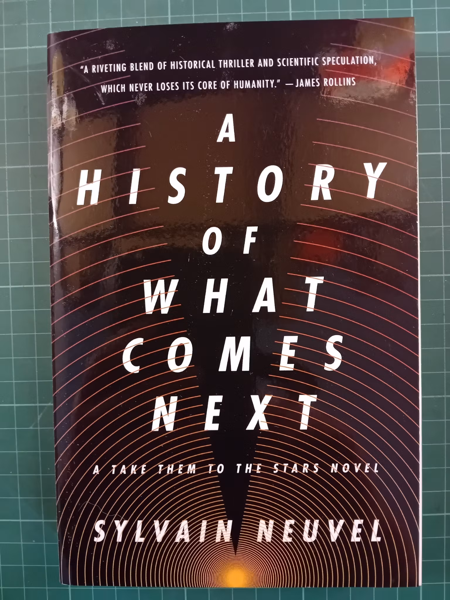 Sylvain Neuvel : History of What Comes Next
