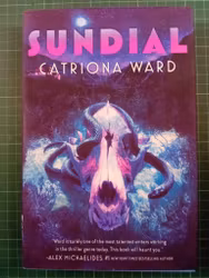 Catriona Ward : Sundial