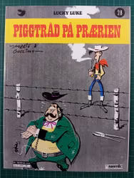 Lucky Luke 28 Piggtråd på prærien