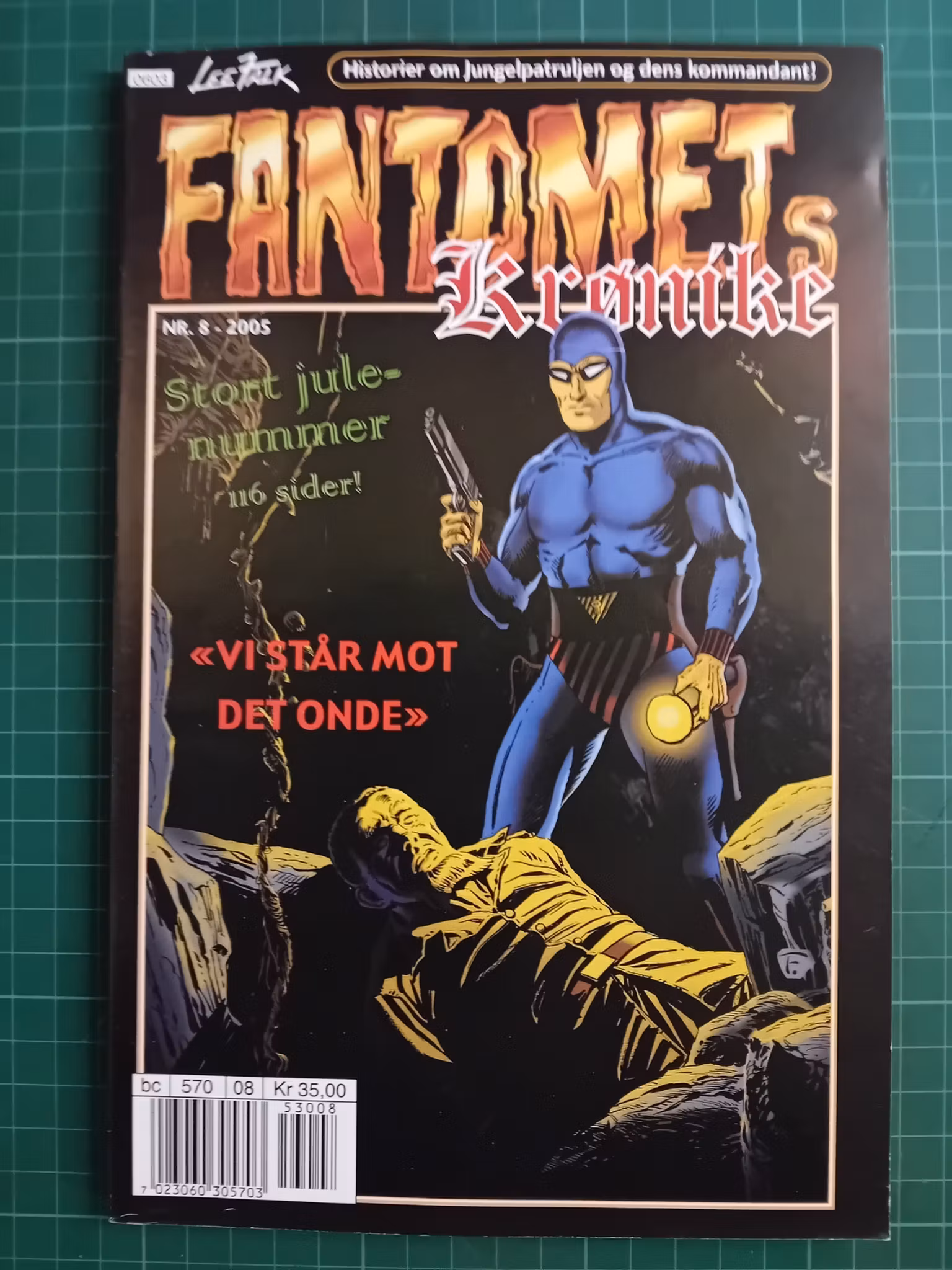Fantomets krønike 2005 - 08
