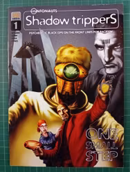 Ontonauts : Lost files - Shadow trippers #1 (Norsk tegneserie med engelsk tekst)