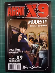 Agent X9 2009 - 11