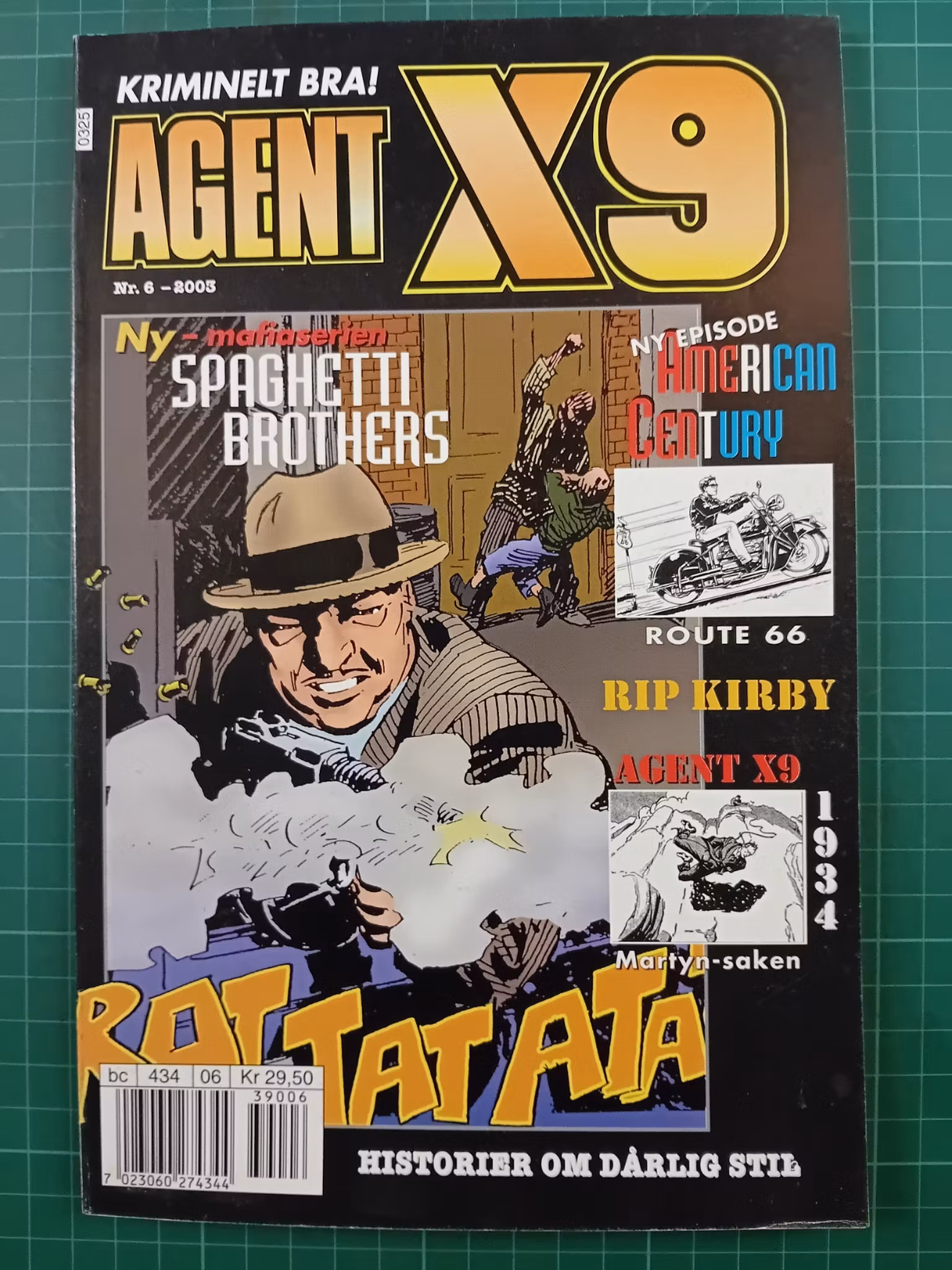 Agent X9 2003 - 06