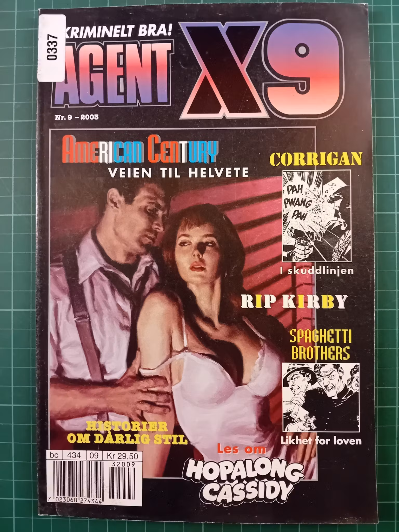 Agent X9 2003 - 09