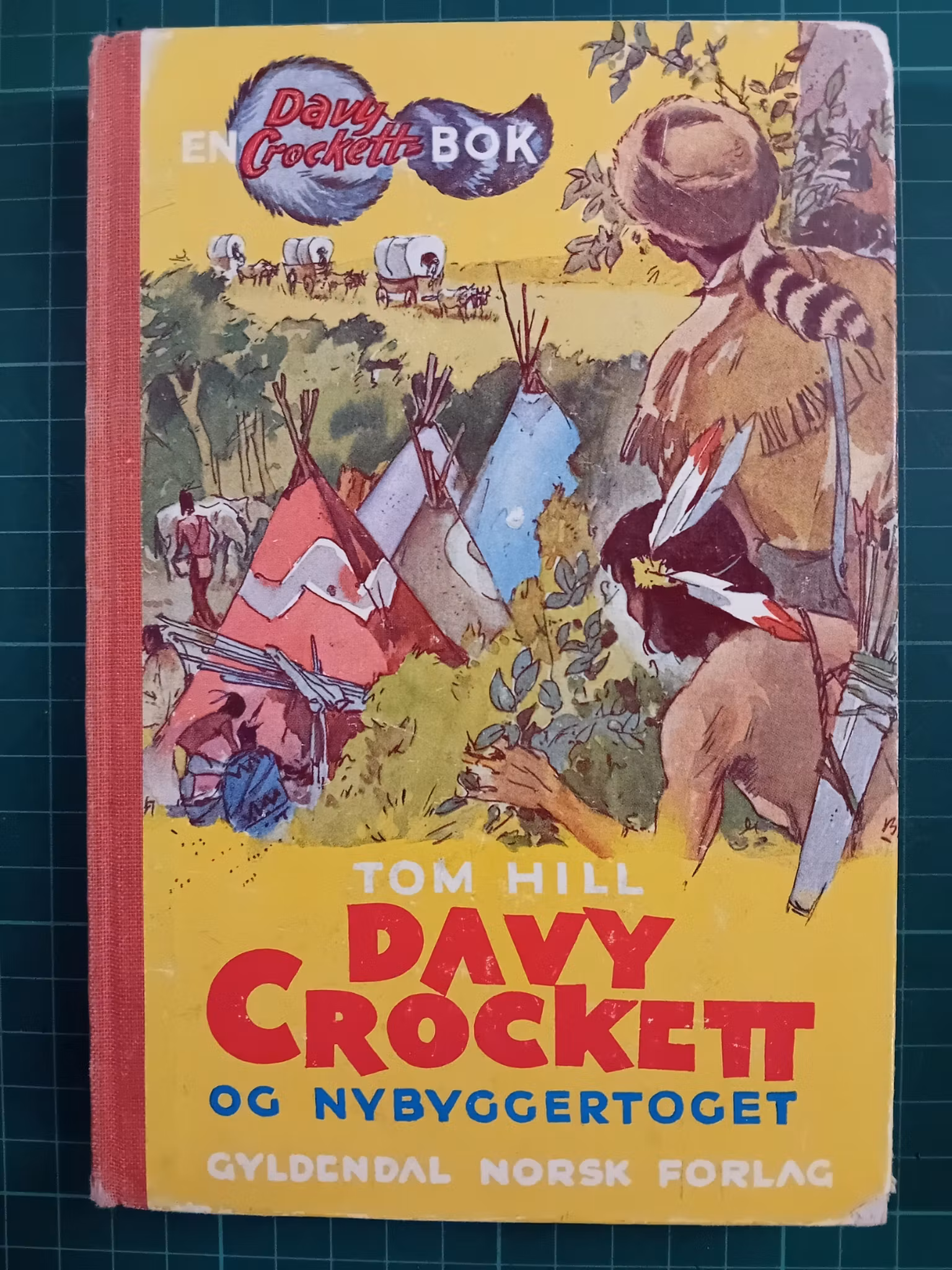 Davy Crockett Bok nr 05 Davy Crockett og nybyggertoget