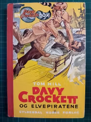Davy Crockett Bok nr 10 Davy Crockett og elvepiratene
