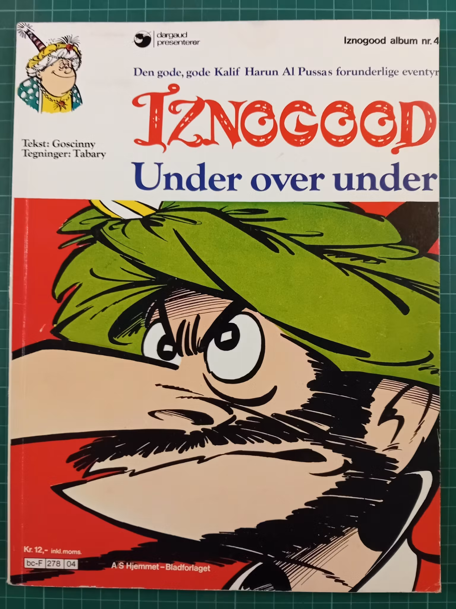 Iznogood 04 Under over under