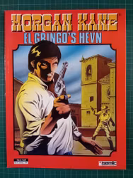 Morgan Kane El Gringo's hevn
