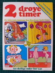 2 Drøye timer