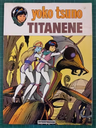 Yoko Tsuno 02 Titanene