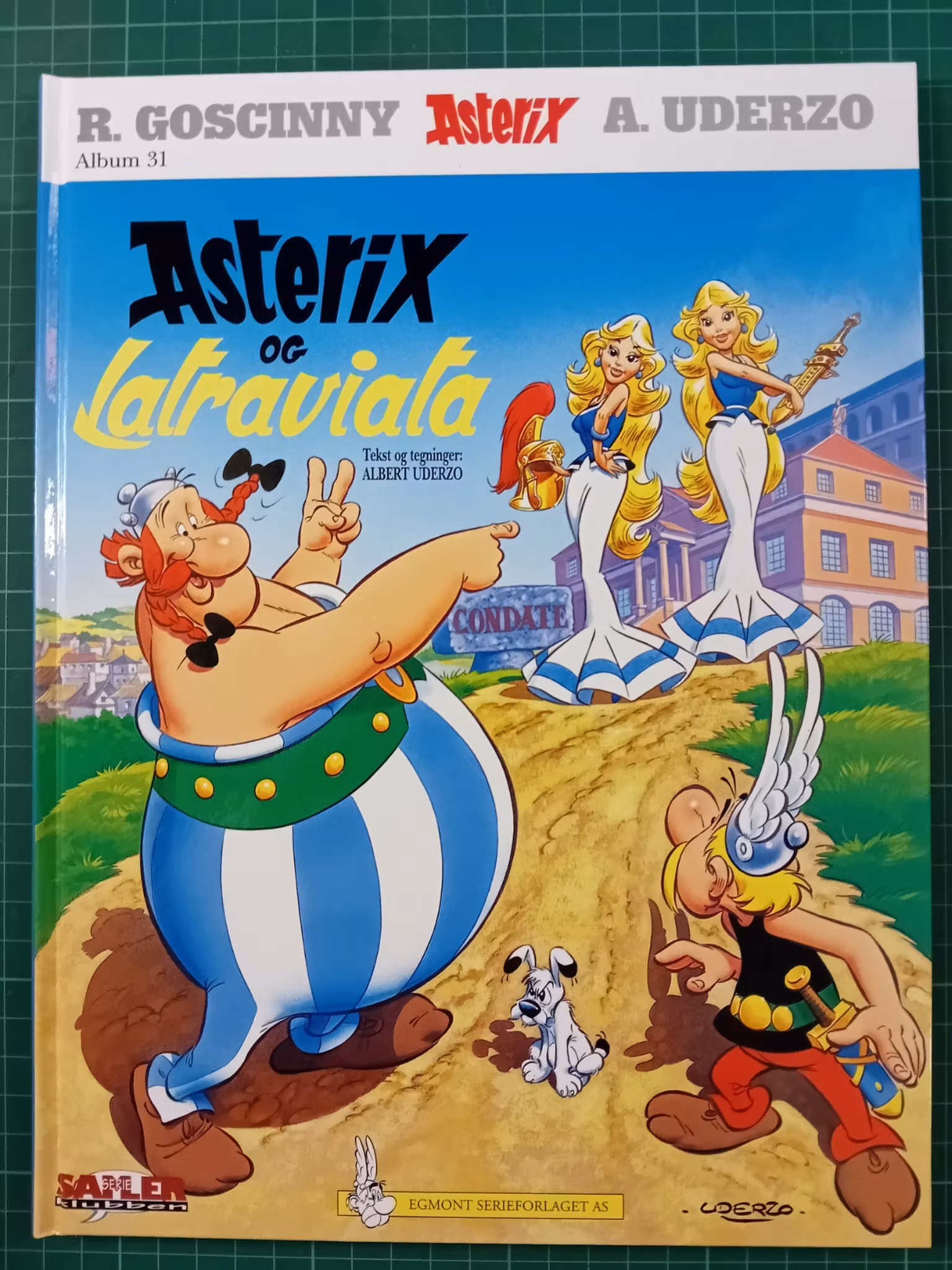 Asterix 31 Asterix og Latraviata