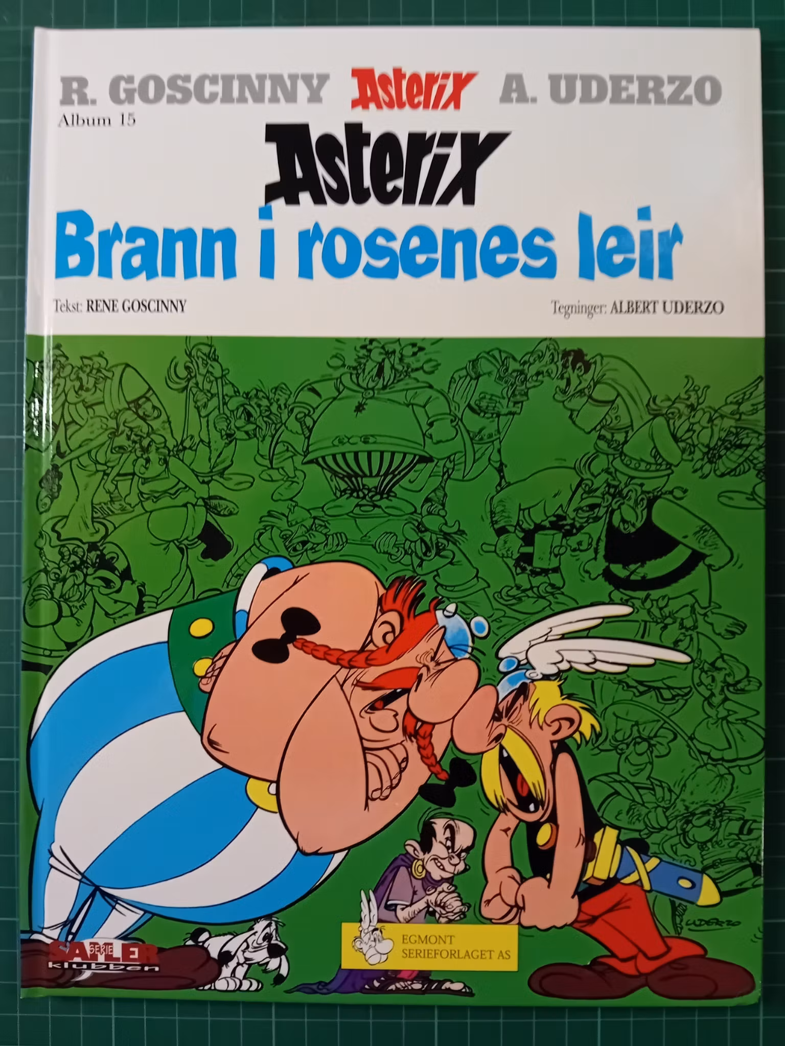 Asterix 15 Brann i rosenes leir