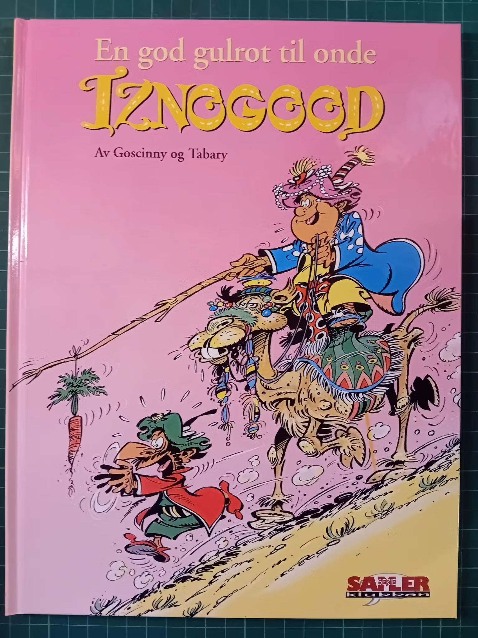 Iznogood - En god gulrot til onde Iznogood