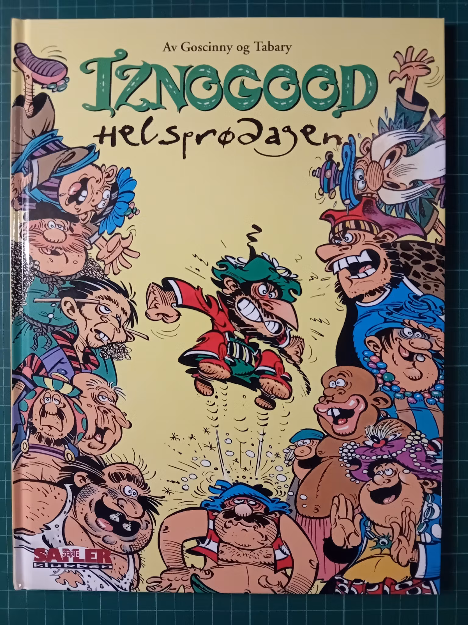 Iznogood Helsprødagen