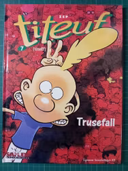 Titeuf 07 Trusefall